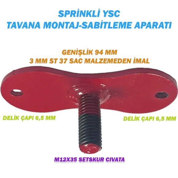 Tavan Tipi Sprinkli Yangın Tüpü Tavana Montaj Aparatı-Sabitleme Aparatı